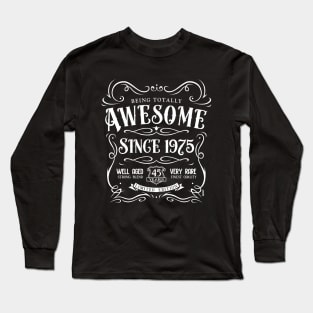 45th Birthday Gift Awesome Since 1975 T-Shirt Long Sleeve T-Shirt